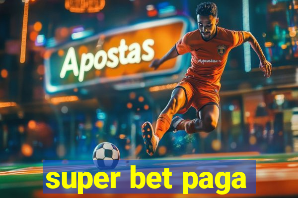 super bet paga